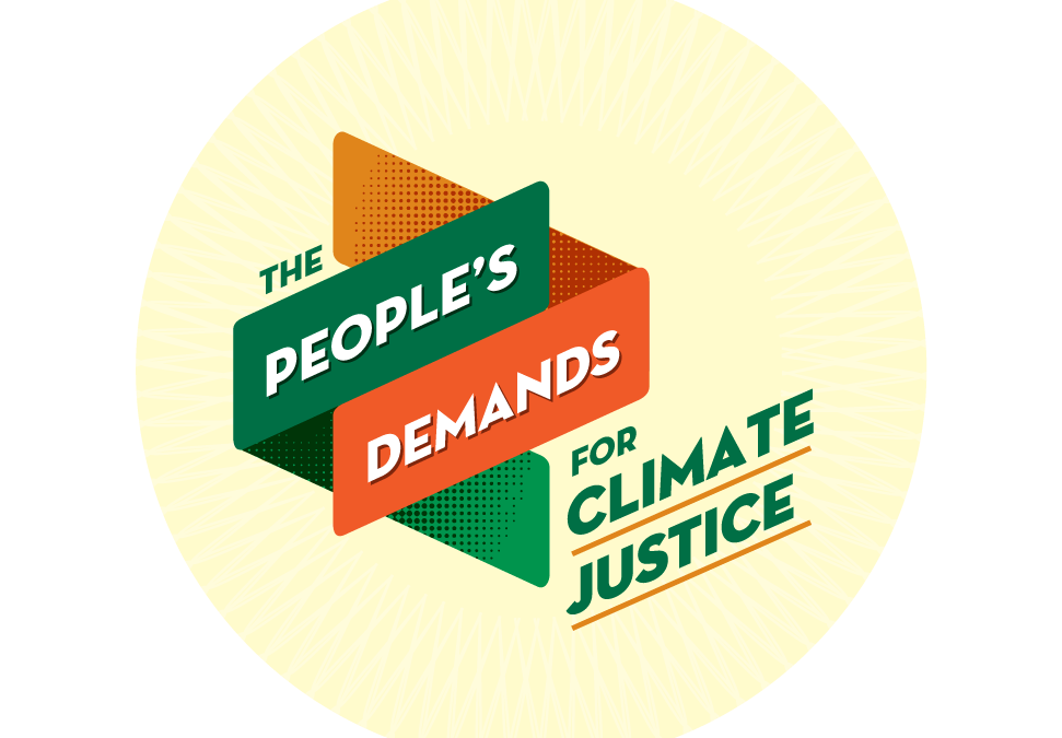 The People’s Demands for Climate Justice