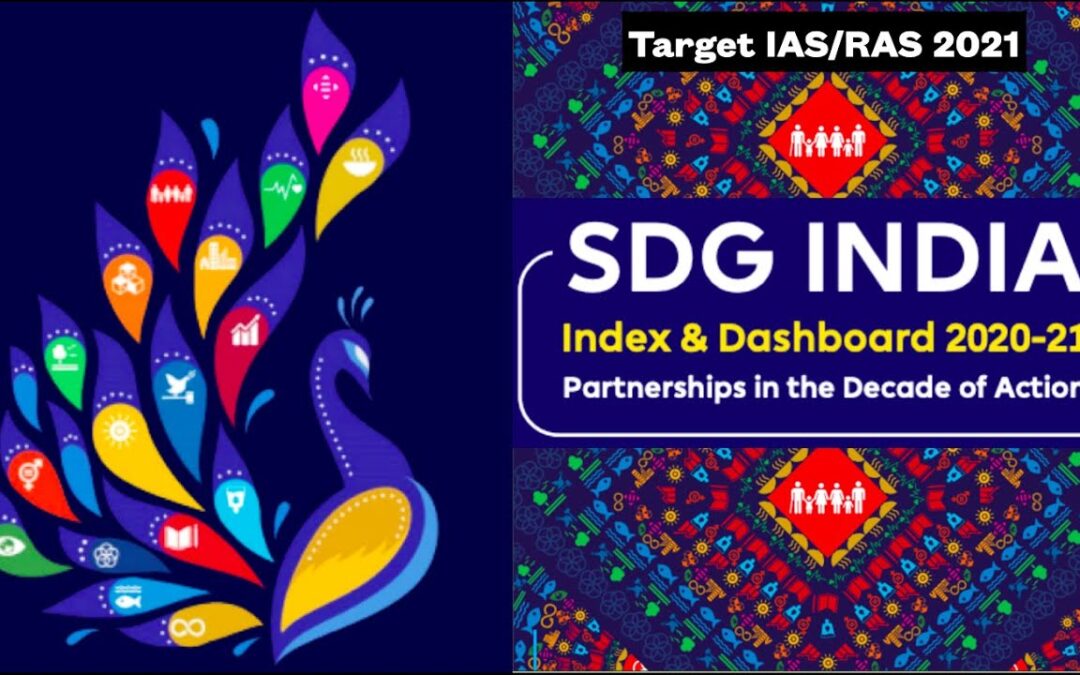 SDG INDIA INDEX & DASHBOARD 2020-21 – A report by NITI Aayog