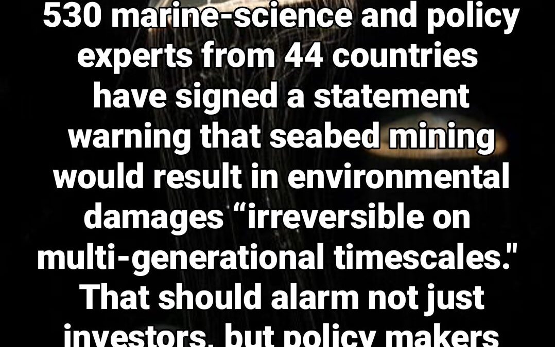 Digging up the ocean floor for metals could prove disastrous